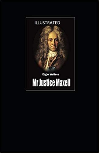 Mr Justice Maxell Illustrated indir