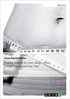 Losing weight in your sleep - loseweight easily and stay thin