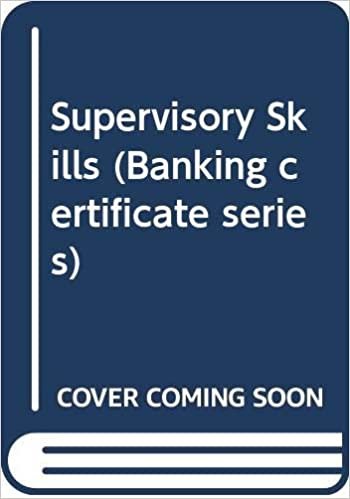 Supervisory Skills (Banking certificate series)