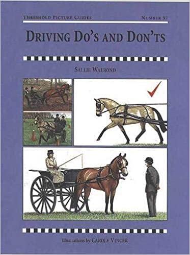 Driving Dos and Don'ts (Threshold Picture Guide)