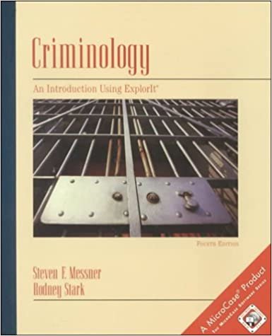 Criminology: An Introduction Using Explorit