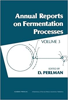Annual Reports on Fermentation Processes: Volume 3