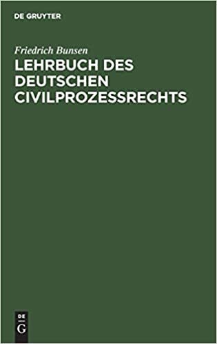 Lehrbuch des deutschen Civilprozeßrechts