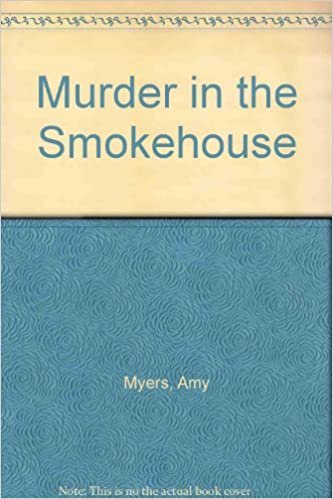 Murder in the Smokehouse