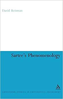 Sartre's Phenomenology (Studies in Continental Philosophy): 10