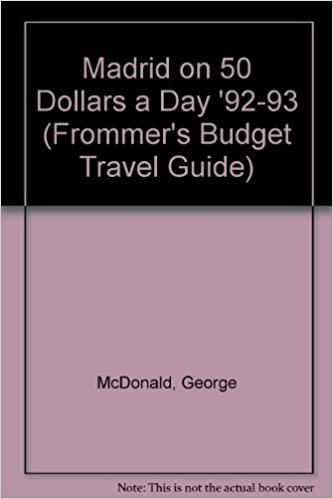 Madrid on 50 Dollars a Day '92-93 (Frommer's Budget Travel Guide S.) indir