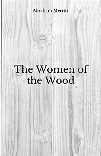 The Women of the Wood: Beyond World's Classics
