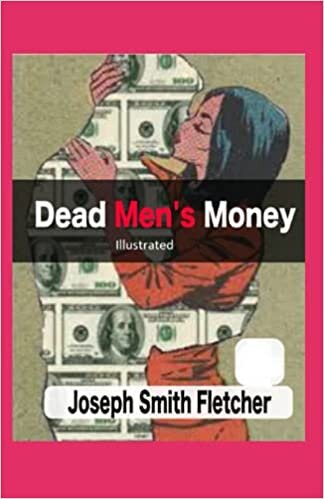 Dead Men's Money Illustrated indir