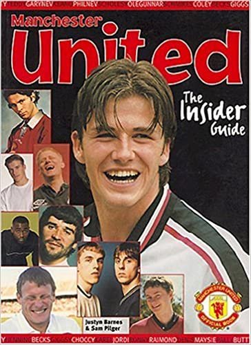 Manchester United: The Insider's Guide