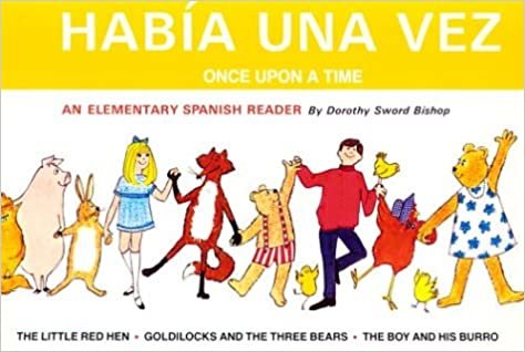 Habia Una Vez (Intermediate Reader in Spanish)