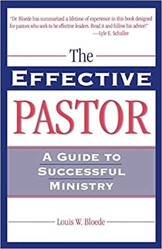 The Effective Pastor: A Guide to Successful Ministry (Theology and the Sciences)