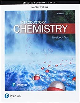 Student Selected Solutions Manual for Introductory Chemistry