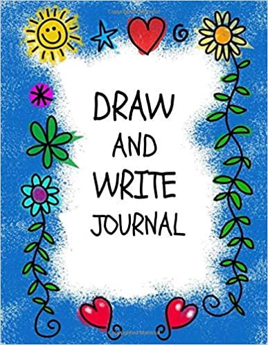 Draw And Write Journal: Writing and Drawing Journal for Kids