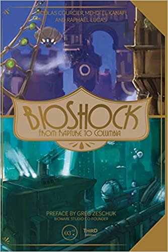BioShock: From Rapture to Columbia