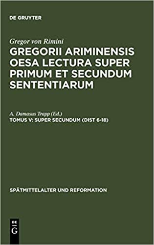 Super Secundum (Dist 6-18) (Spatmittelalter Und Reformation)