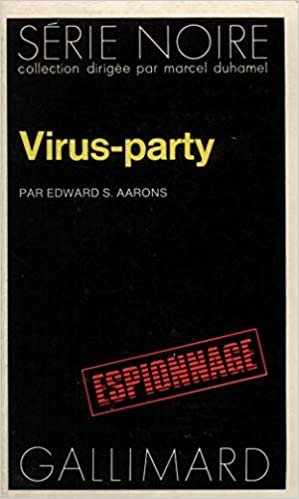 Virus Party (Serie Noire 1) indir