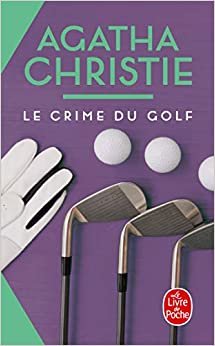Le Crime Du Golf (Ldp Christie) indir