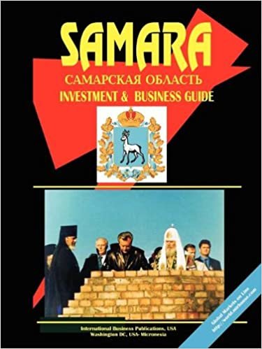 Samara Oblast Regional Investment & Business Guide
