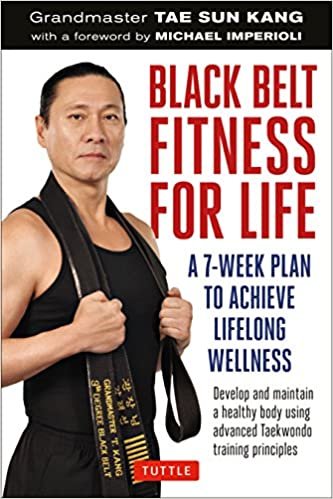 Black Belt Fitness for Life: A 7-Week Plan to Achieve Lifelong Wellness indir