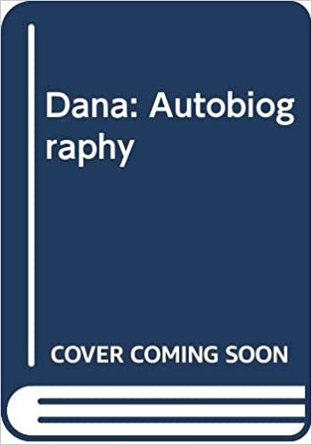 Dana: Autobiography