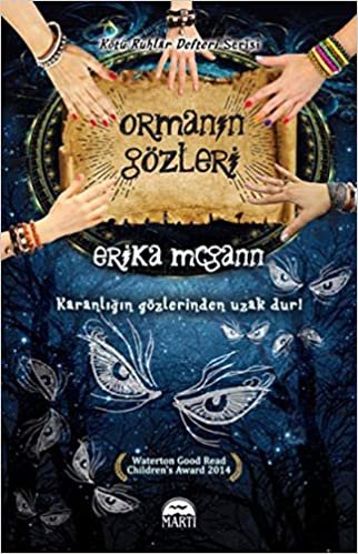 Ormanın Gözleri: Kötü Ruhlar Defteri Serisi