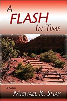 A Flash in Time: A Novel
