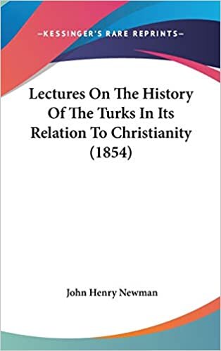 Lectures On The History Of The Turks In Its Relation To Christianity (1854) indir
