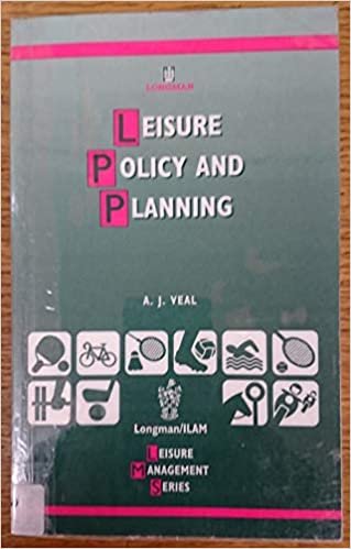 Leisure Policy and Planning (Longman/Ilam Leisure Management)