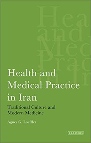 Health and Medical Practice in Iran: Traditional Culture and Modern Medicine: Traditional Versus Modern Medicine in Iran indir