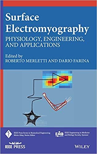 Surface Electromyography: Physiology, Engineering, and Applications (IEEE Press Series on Biomedical Engineering)