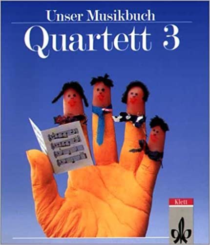 Unser Musikbuch, Quartett, 3. Schuljahr