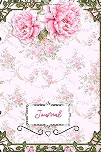 Journal: For Roses Lover. Romantic Floral Blooms Notebook. 6 x 9 with 110 blank sheets of paper.