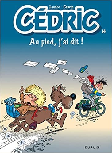 Cedric: Cedric 14/Au Pied, J'ai Dit ! indir