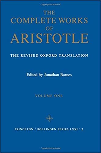 Complete Works of Aristotle, Volume 1: The Revised Oxford Translation: Revised Oxford Translation v. 1 (Bollingen Series (General))