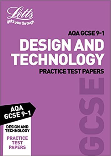 Grade 9-1 GCSE Design and Technology AQA Practice Test Paper (Letts GCSE 9-1 Revision Success)