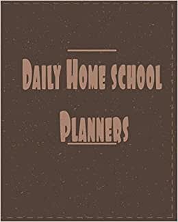 Daily Home-school Planners: 8*10 with 150 pages,daily planner,teacher planner,academic planner ,teacher academic diary,academic calendar 2021-2022