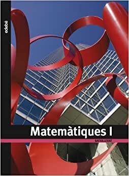 Matemàtiques, 1 Batxillerat