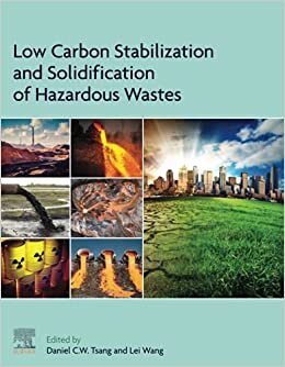 Low Carbon Stabilization and Solidification of Hazardous Wastes indir