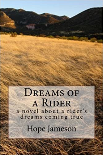 Dreams of a Rider: a story about a girl's dreams coming true (When Dreams Come True, Band 1)