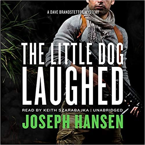 The Little Dog Laughed: Library Edition (The Dave Brandstetter Mysteries) indir