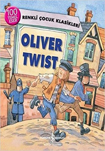 Oliver Twist: Renkli Çocuk Klasikleri