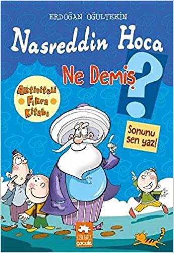 Nasreddin Hoca Ne Demiş indir