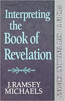 Interpreting the Book of Revelation (Guides to New Testament Exegesis, Band 6) indir