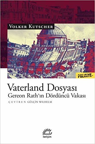 Vaterland Dosyası-Gereon Rathın Dördüncü Vakası