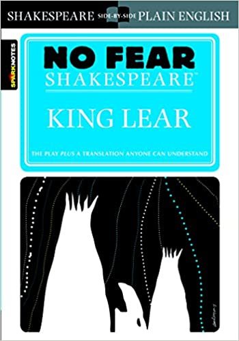 No Fear Shakespeare: King Lear