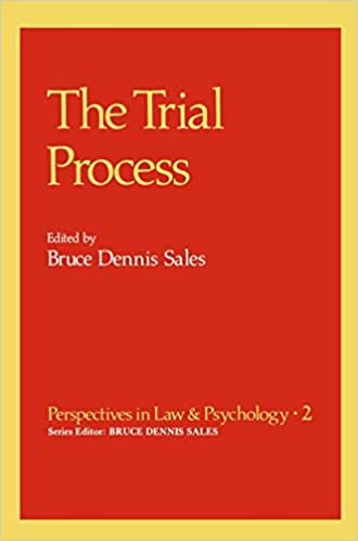 The Trial Process (Perspectives in Law & Psychology (2)) indir