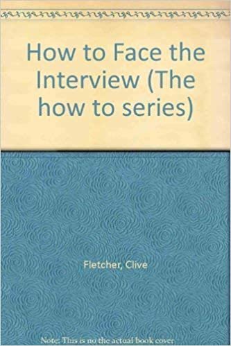 How to Face the Interview (The how to series) indir