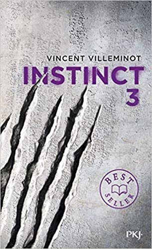 Instinct - tome 3 (3) (Hors collection sériel, Band 3)