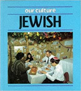 Jewish (Our Culture)
