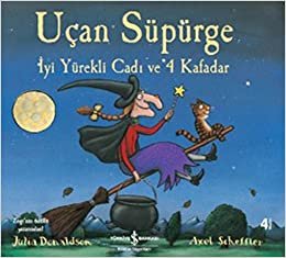 Uçan Süpürge: İyi Yürekli Cadı ve 4 Kafadar